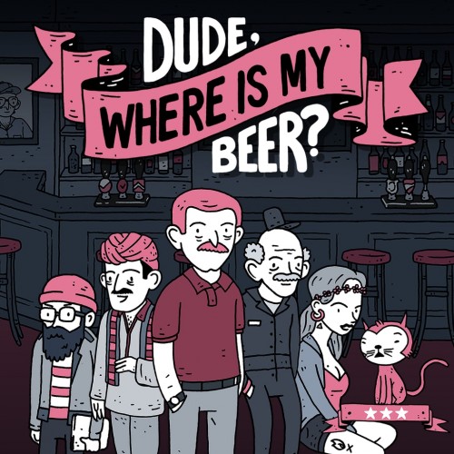Dude, Where Is My Beer? PS5 (Турция) Dude, Where Is My Beer? PS5 (Турция)