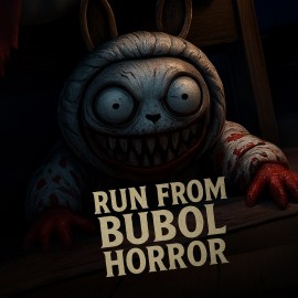 Run from BUBOL horror PS5 (Турция)