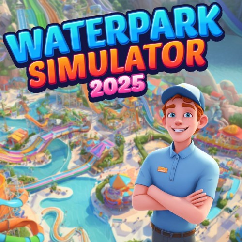 Waterpark Simulator 2025 PS4 (Турция) Waterpark Simulator 2025 PS4 (Турция)