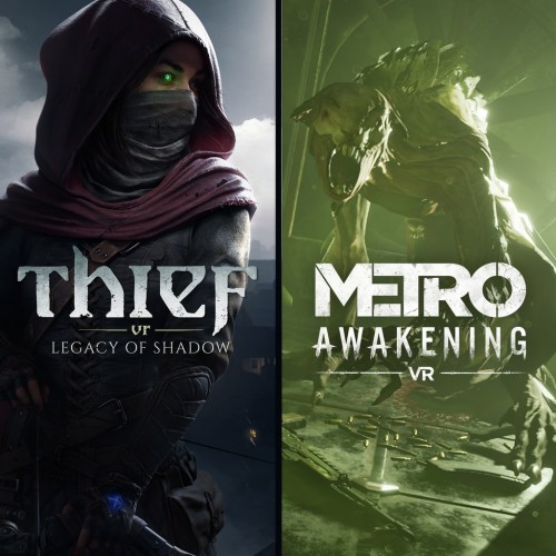 Thief VR: Legacy of Shadow + Metro Awakening Bundle PS5 (Турция)