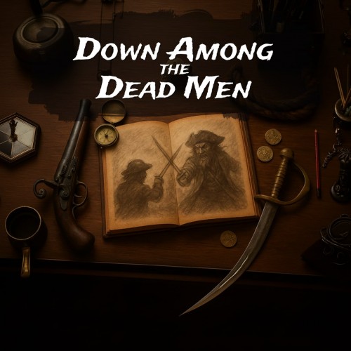 Down Among the Dead Men PS4 (Турция)