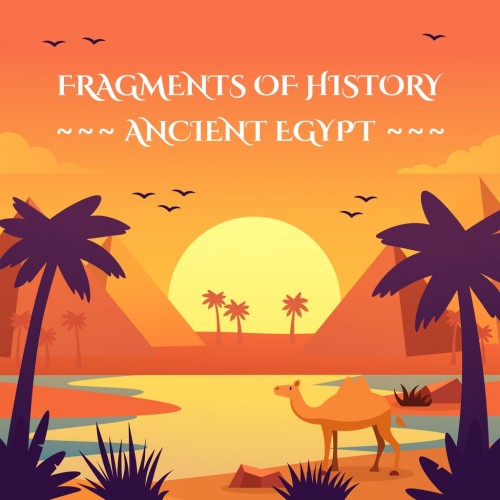 Fragments of History: Ancient Egypt PS4 & PS5 (Турция)