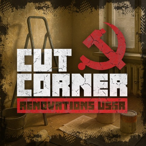 Cut Corner Renovations USSR PS4 (Турция)