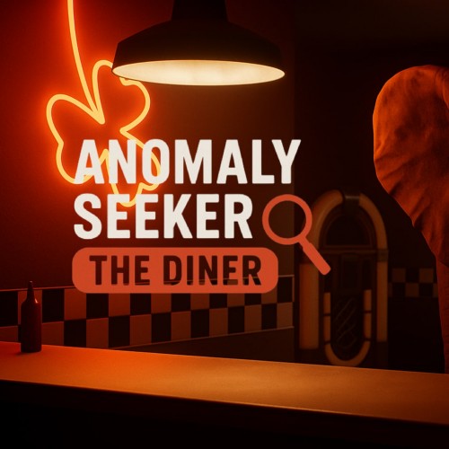 Anomaly Seeker: The Diner (PS4 & PS5) (Индия) Anomaly Seeker: The Diner (PS4 & PS5) (Индия)