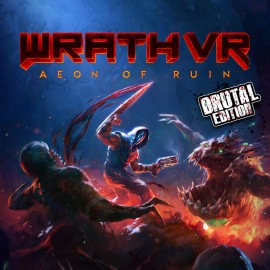 WRATH: Aeon of Ruin VR - Brutal Edition PS5 (Индия)