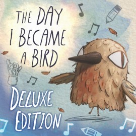 The Day I Became A Bird - Feathered Adventurer Edition PS5 (Индия)