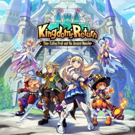 Kingdom's Return: Time-Eating Fruit and the Ancient Monster PS5 (Индия)