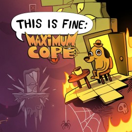 This is Fine: Maximum Cope PS4 (Турция)