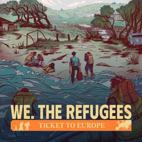 We. The Refugees: Ticket to Europe PS5 (Турция)