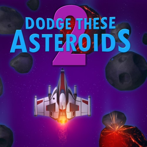 Dodge These Asteroids 2 PS4 (Индия) Dodge These Asteroids 2 PS4 (Индия)