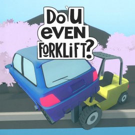 Do You even Forklift? PS5 (Турция) Do You even Forklift? PS5 (Турция)
