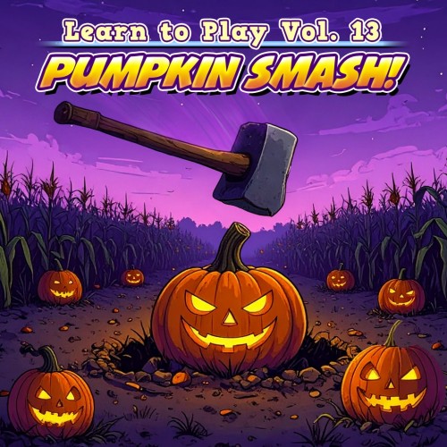 Learn to Play Vol. 13 - Pumpkin Smash! PS4 (Турция) Learn to Play Vol. 13 - Pumpkin Smash! PS4 (Турция)