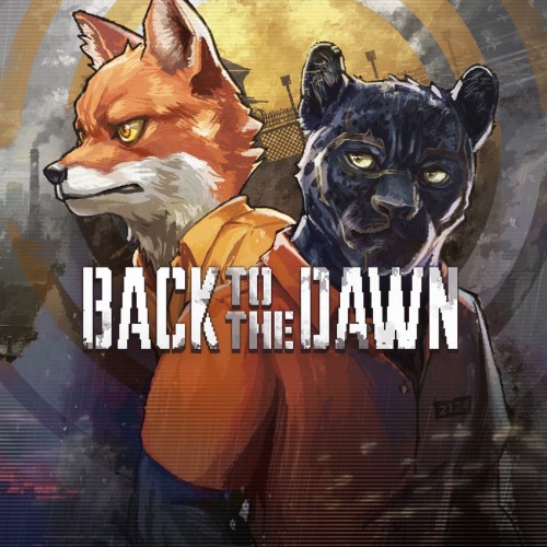 Back to the Dawn PS5 (Индия) Back to the Dawn PS5 (Индия)