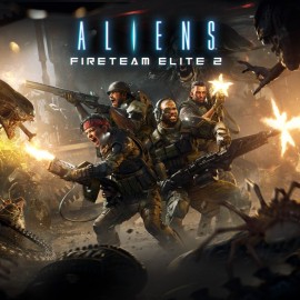 Aliens: Fireteam Elite 2 PS5 (Турция)