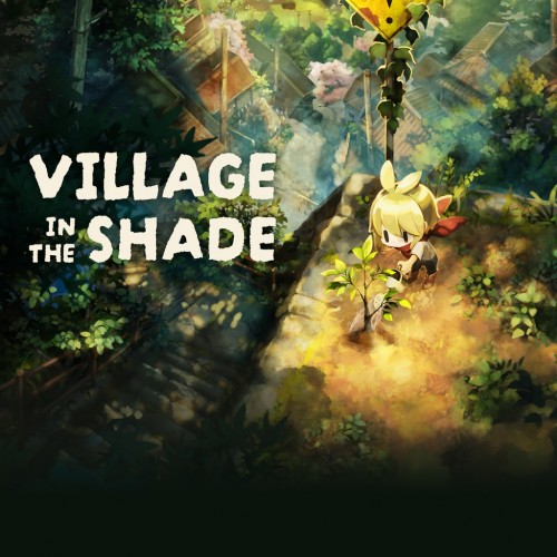 Village in the Shade PS5 (Индия) Village in the Shade PS5 (Индия)