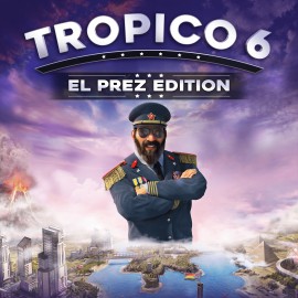 Tropico 6 - El Prez Edition PS4 (Индия)