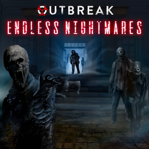 Outbreak: Endless Nightmares Definitive Collection PS4 & PS5 (Индия)