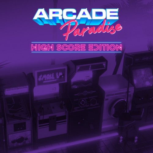 Arcade Paradise | High Score Edition PS4 & PS5 (Индия)