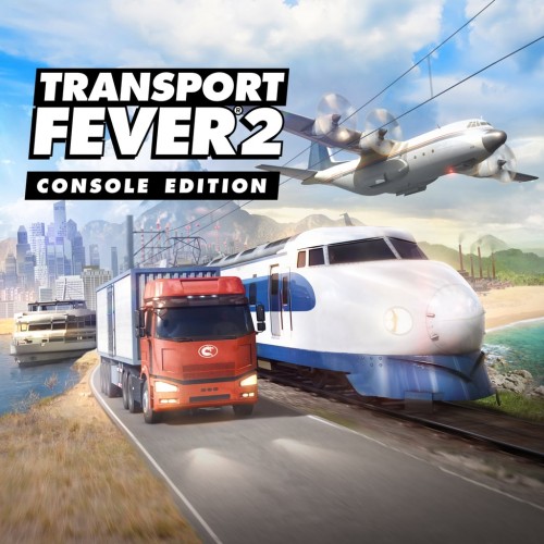 Transport Fever 2: Console Edition PS4 & PS5 (Индия)