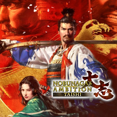 NOBUNAGA'S AMBITION: Taishi PS4 (Индия)