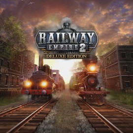 Railway Empire 2 | Digital Deluxe Edition PS4 & PS5 (Индия)