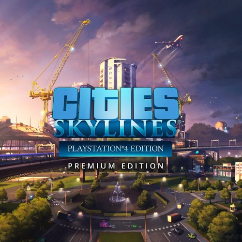 Cities: Skylines - Premium Edition 2 PS4 (Индия)