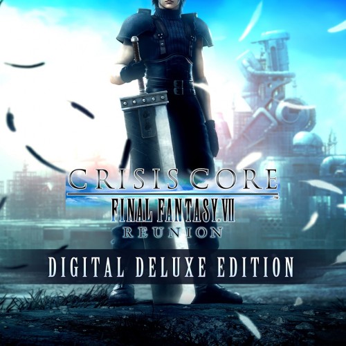 CRISIS CORE –FINAL FANTASY VII– REUNION DIGITAL DELUXE EDITION PS4 & PS5 (Индия)