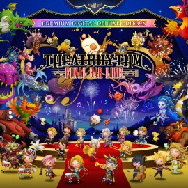 THEATRHYTHM FINAL BAR LINE Premium Digital Deluxe Edition PS4 (Индия)