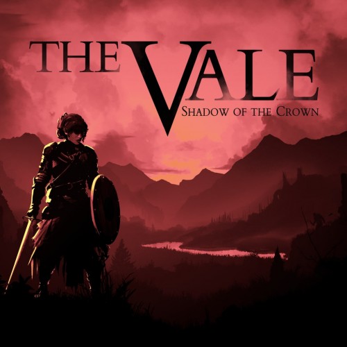 The Vale: Shadow of the Crown PS4 (Индия)