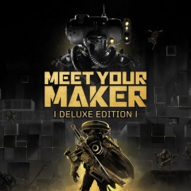 Meet Your Maker: Deluxe Edition PS4 & PS5 (Индия)