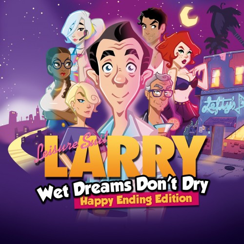 Leisure Suit Larry - Wet Dreams Don't Dry Happy Ending Edition PS4 (Индия)