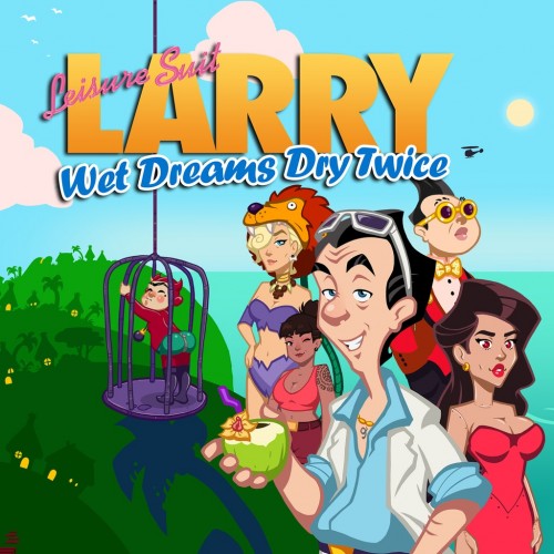 Leisure Suit Larry - Wet Dreams Dry Twice PS4 (Индия)