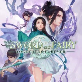 Sword and Fairy: Together Forever PS4 & PS5 (Индия)