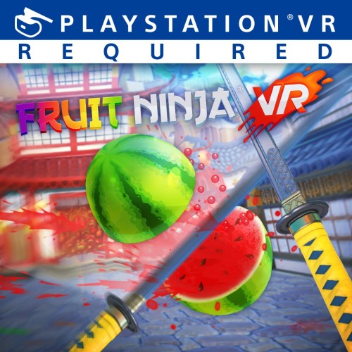 Fruit Ninja VR PS4 (Индия)