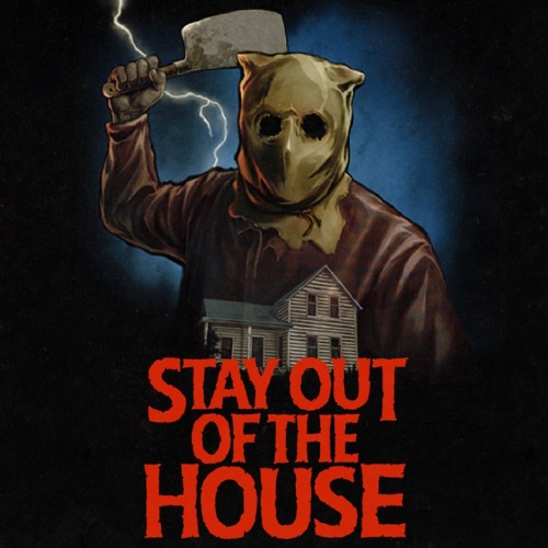 Stay Out of the House PS4 & PS5 (Индия)