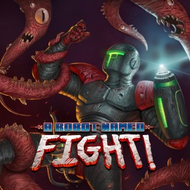 A Robot Named Fight! PS4 (Индия)