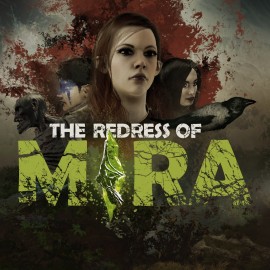 The Redress of Mira PS4 & PS5 (Индия)