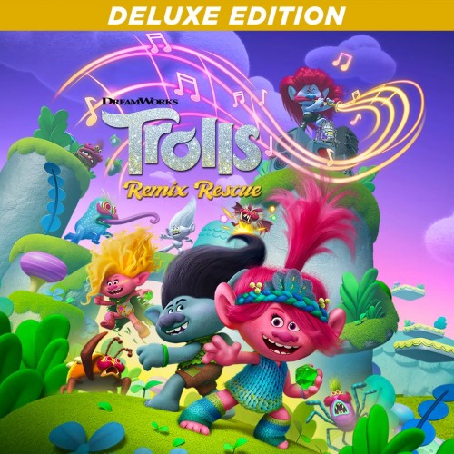 DreamWorks Trolls Remix Rescue Deluxe Edition PS4 & PS5 (Индия)