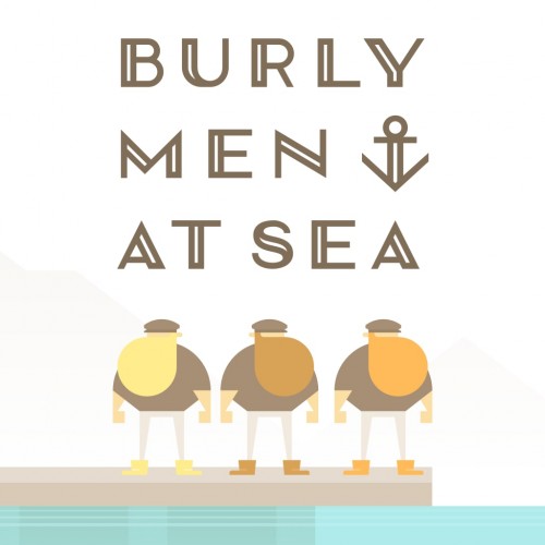 Burly Men at Sea PS4 (Индия)