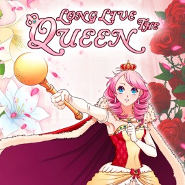 Long Live The Queen PS4 & PS5 (Индия)