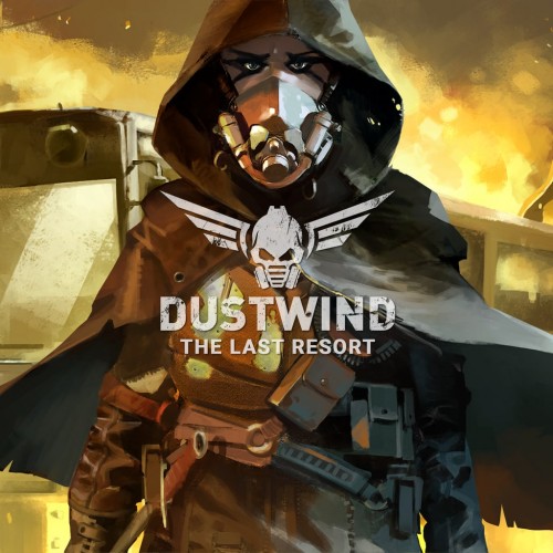 Dustwind - The Last Resort PS4 & PS5 (Индия)