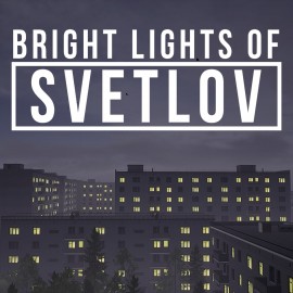 Bright Lights of Svetlov PS4 (Индия)