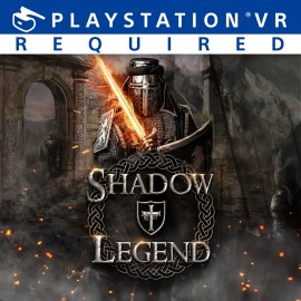 Shadow Legend VR PS4 (Индия)