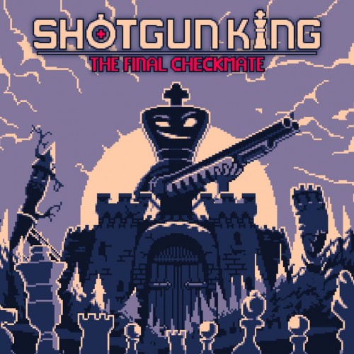 Shotgun King: The Final Checkmate PS4 & PS5 (Индия)