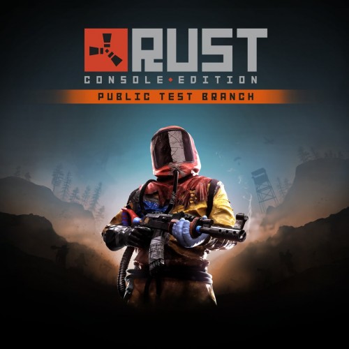 Rust Console Edition - Public Test Branch PS4 (Индия)