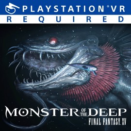 MONSTER OF THE DEEP: FINAL FANTASY XV PS4 (Индия)