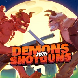 Demons with Shotguns PS4 (Индия)