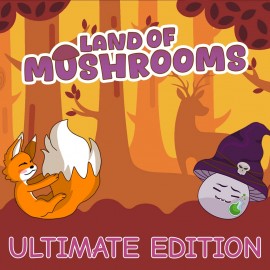 Land of Mushrooms ULTIMATE EDITION PS4 & PS5 (Индия)