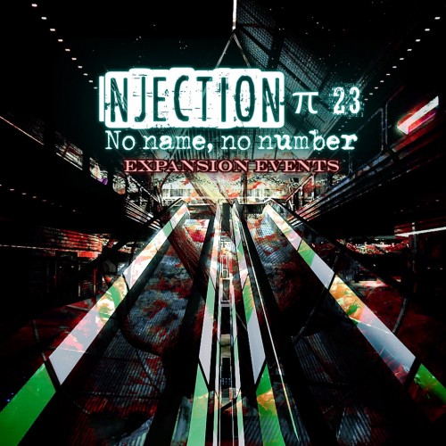 Injection π23 'No Name, No Number' - Expansion Events PS4 (Индия)