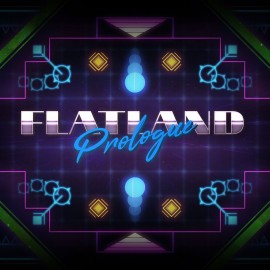 Flatland: Prologue PS4 (Индия)